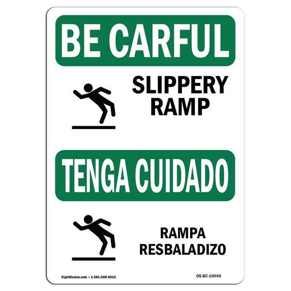 Signmission OSHA BE CAREFUL Sign, Slippery Ramp W/ Symbol Bilingual, 14in X 10in Decal, 14" W, 10" H, Landscape OS-BC-D-1014-L-10049